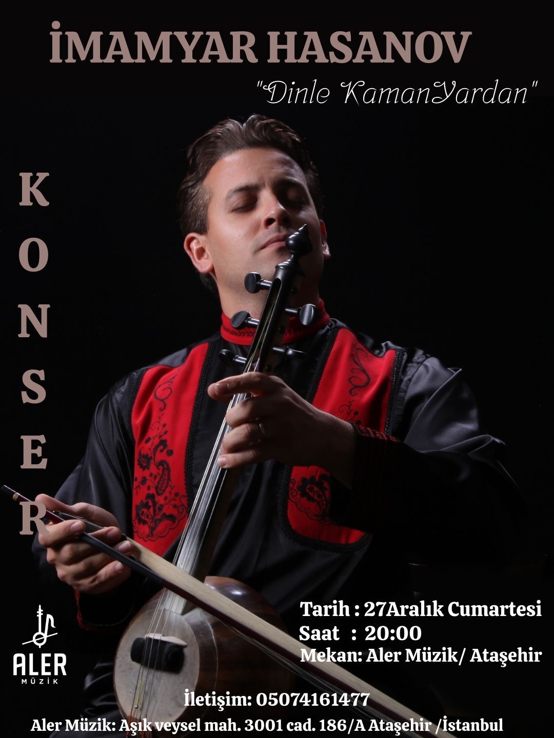 imamyar Hasanov ''Dinle KamanYardan'' konseri